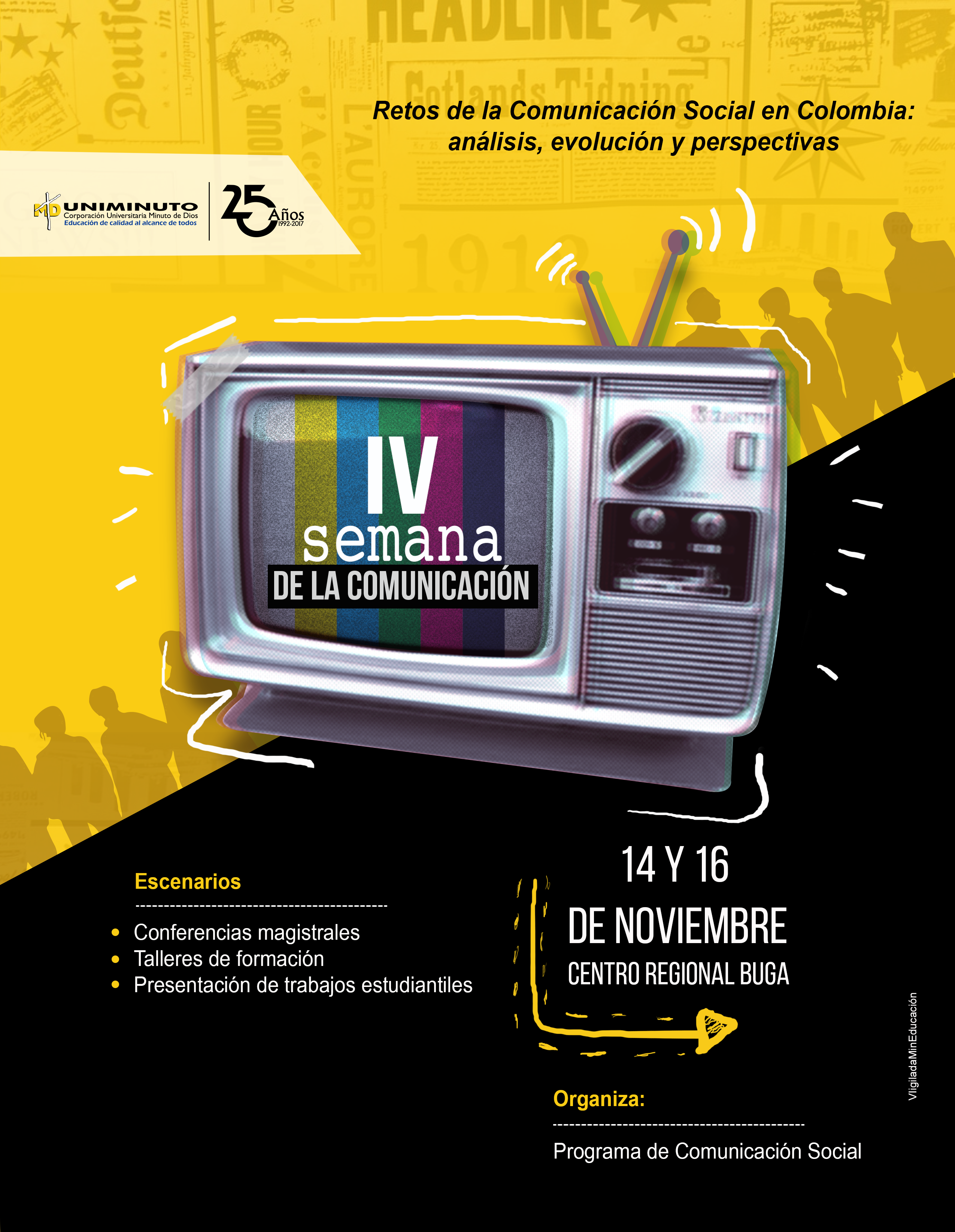 "Retos de la Comunicación Social en Colombia" en IV Semana de la Comunicación de Uniminuto sede Buga