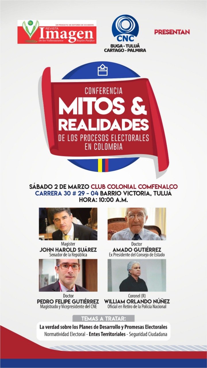 Este Sábado 2 de Marzo en Tuluá conferencia: "Mitos y Realidades" de los Procesos Electorales en Colombia. Invita alianza de medios