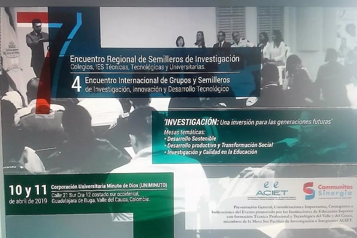 7°Encuentro Regional de Semilleros de Investigación y 4° Encuentro Internacional de Grupos y Semilleros de Investigación,Innovación y Desarrollo Tecnológico, realiza Uniminuto-Buga
