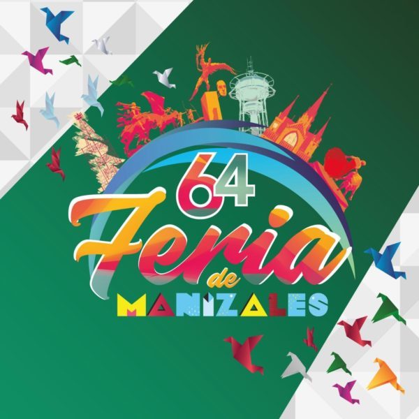 Manizales prepara su Feria versión 64