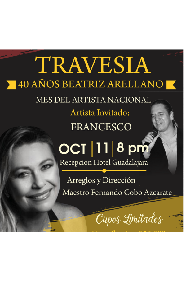 Travesía 40 años Beatriz Arellano este 11 de Octubre en el Hotel Guadalajara de Buga