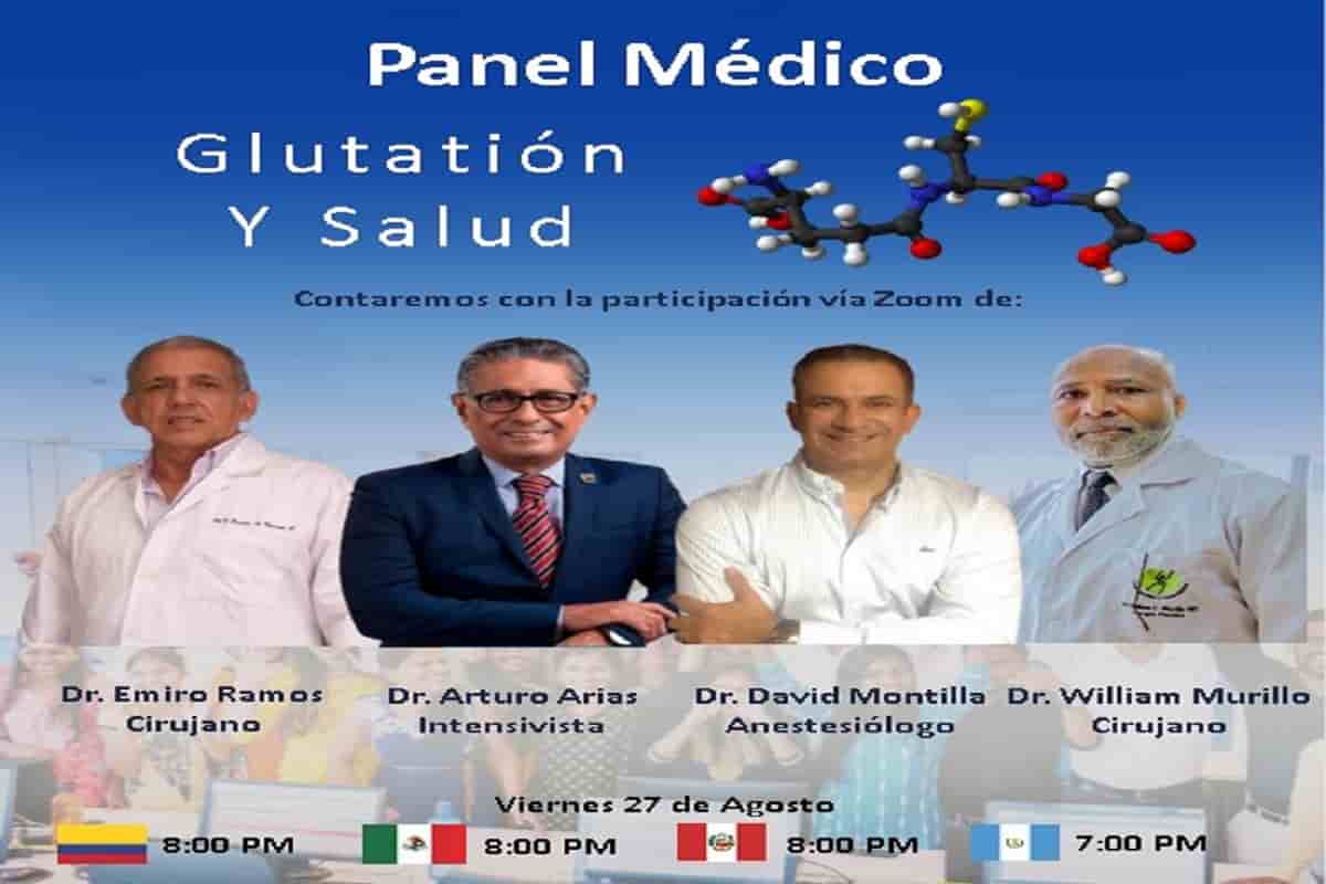 Glutatión y, como aumentar la calidad de vida. Panel Médico