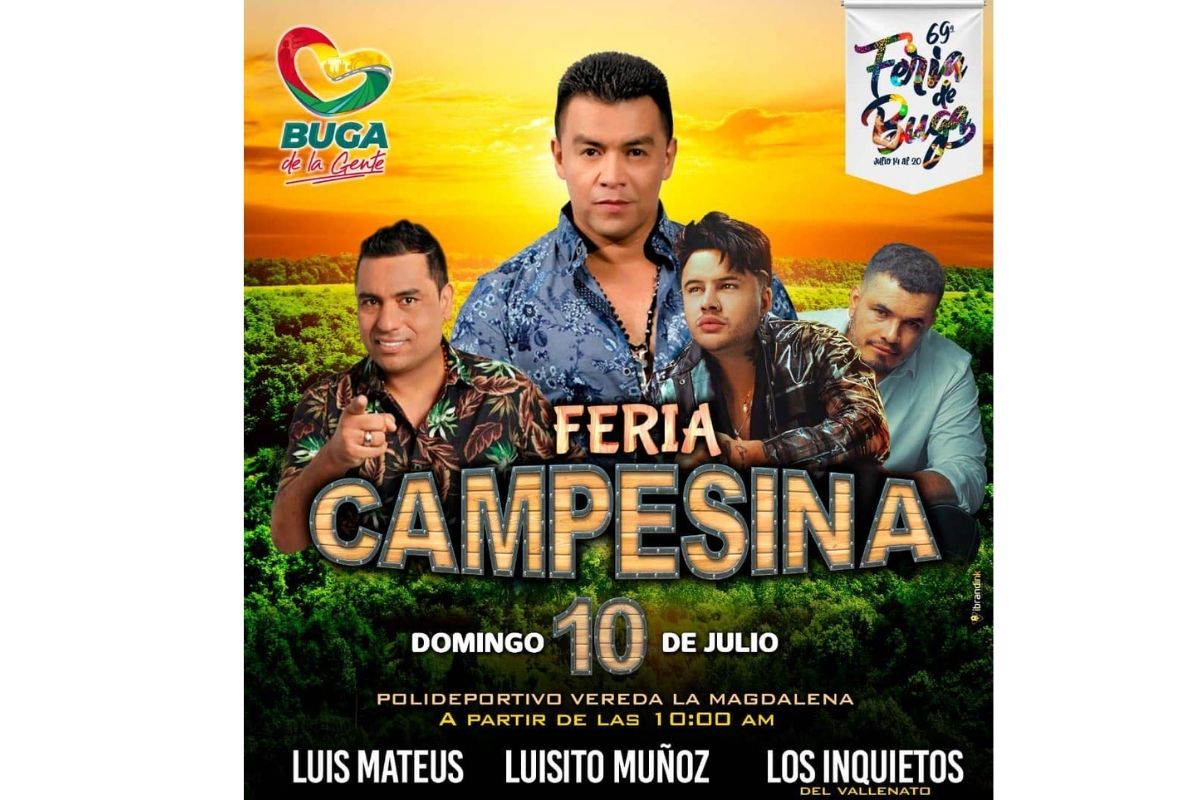 LA TRADICIONAL FERIA DE BUGA, LLEGA ESTE DOMINGO 10 DE JULIO A LA MAGDALENA CON SU GRAN CONCIERTO DE LA FERIA CAMPESINA