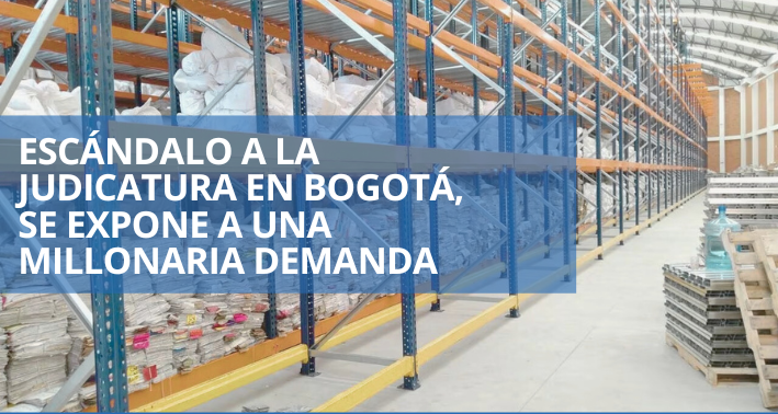 Escándalo La judicatura en Bogotá se expone a una millonaria demanda