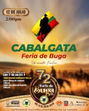 CABALGATA BUGA 2025 FERIA EXPOSICIÓN NACIONAL NACIONAL AGROPECUARIA EDICIÓN 72