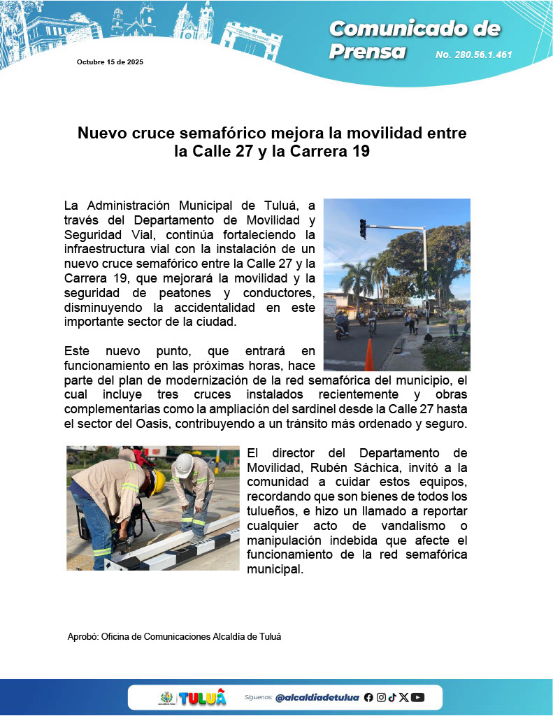 Cruce semafórico mejora la movilidad entre la Calle 27 y la Carrera 19 Cruce semafórico mejora la movilidad entre la Calle 27 y la Carrera 19