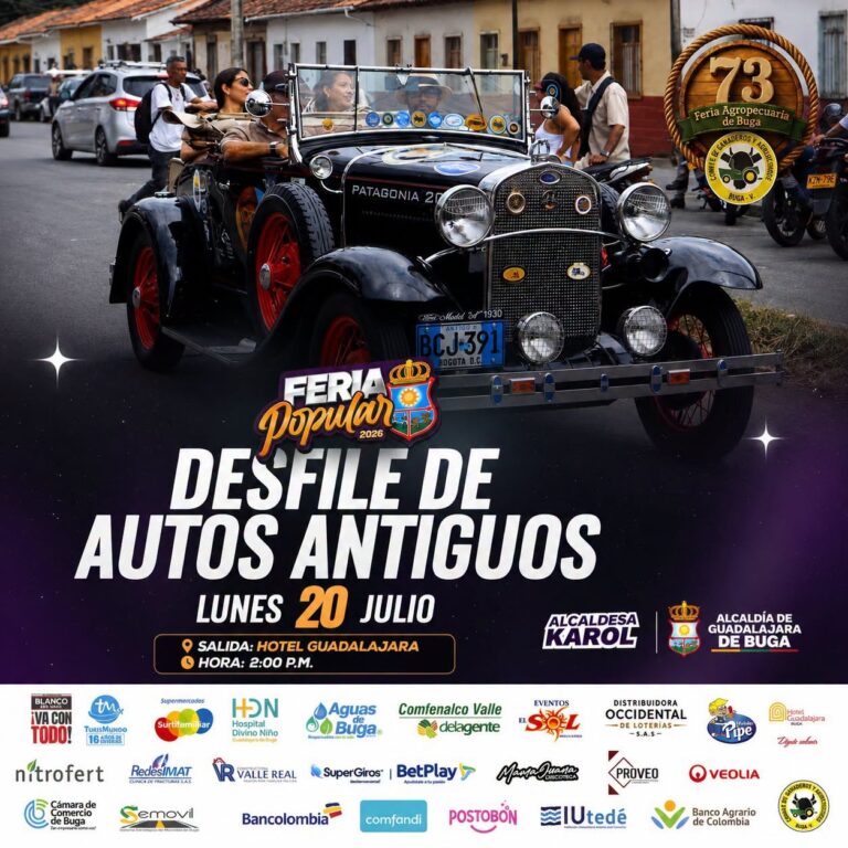 RECORRIDO OFICIAL: DESFILE DE AUTOS ANTIGUOS – FERIA 73 DE BUGA. HORA DE SALIDA 2 PM. Fecha lunes 20 de julio de 2026.